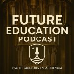 Thumbnail of Future Education Podcast | University of the Universe