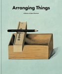 Thumbnail of Arranging Things — Apartamento Magazine
