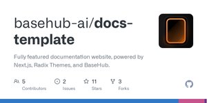 Thumbnail of GitHub - basehub-ai/docs-template: Fully featured documentation website, powered by Next.js, Radix Themes, and BaseHub.