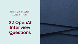 Thumbnail of 22 OpenAI Interview Questions: Experience vs Training?
