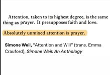 Thumbnail of Attention is the same thing as prayer | Are.na