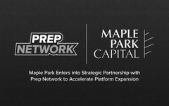 Thumbnail of Prep Network Announces Strategic Partnership with Maple Park Capital Partners to Accelerate Platform Expansion and Product Innovation - Prep Network