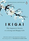 Cover of Ikigai: The Japanese Secret to a Long and Happy Life