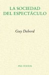 Thumbnail of LA SOCIEDAD DEL ESPECTACULO (2ª ED.) | Guy Debord | Casa del Libro