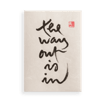 Thumbnail of The Way Out Is In - Calligraphy – Parallax Press