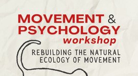 Thumbnail of Movement & Psychology Workshop
