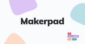 Thumbnail of Build your ideas, no coding required | Makerpad