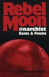 Cover of Rebel Moon by Norman Nawrocki