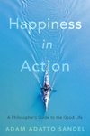 Cover of Happiness in Action — Harvard University Press