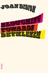 Cover of Amazon - Slouching Towards Bethlehem: Essays (FSG Classics)