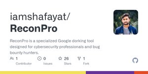 Thumbnail of GitHub - iamshafayat/ReconPro: ReconPro is a specialized Google dorking tool designed for cybersecurity professionals and bug bounty hunters.