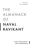 Cover of The Almanack of Naval Ravikant: A Guide to Wealth and Happiness