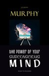Cover of The Power of Your Subconscious Mind
