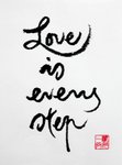 Thumbnail of Love Is Every Step - Calligraphy – Parallax Press