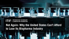 Thumbnail of Not Again: Why the United States Can’t Afford to Lose Its Biopharma Industry