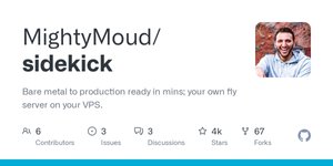 Thumbnail of GitHub - MightyMoud/sidekick: Bare metal to production ready in mins; your own fly server on your VPS.