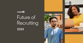 Thumbnail of The Future of Recruiting 2024 I Hiring on LinkedIn