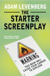 Cover of The Starter Screenplay: An Executive's Perspective on Screenwriting