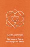 Cover of Land of Pan: The Loss of Power and Magic on Earth