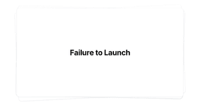 Thumbnail of Failure to Launch