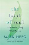 Cover of The Book of Soul: 52 Paths to Living What Matters