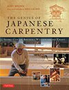 Cover of The Genius of Japanese Carpentry: Secrets of an Ancient Woodworking Craft