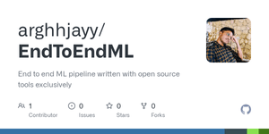 Thumbnail of GitHub - arghhjayy/EndToEndML: End to end ML pipeline written with open source tools exclusively