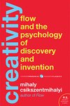 Cover of Creativity: Flow and the Psychology of Discovery and Invention (Harper Perennial Modern Classics)