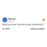 Thumbnail of Tao Lin on Substack
