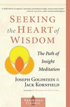Cover of Seeking the Heart of Wisdom: The Path of Insight Meditation (Shambhala Classics)