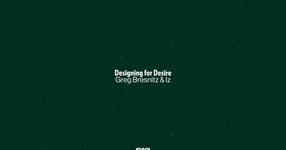 Thumbnail of Designing For Desire