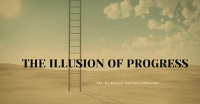 Thumbnail of The Illusion of Progress
