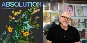 Thumbnail of Processing: How Jeff VanderMeer Wrote Absolution