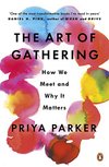 Cover of The Art of Gathering: How We Meet and Why It Matters