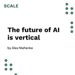 Thumbnail of The future of AI is vertical - Scale Venture Partners