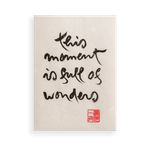 Thumbnail of This Moment Is Full Of Wonders - Calligraphy – Parallax Press