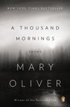 Cover of A Thousand Mornings: Poems