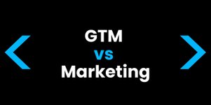 Thumbnail of GTM - Marketing - BD - Sales - Community -> wtf is the difference?