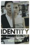 Cover of Identity: Sociological Perspectives