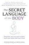 Cover of The Secret Language of the Body: Regulate your nervous system, heal your body, free your mind