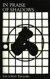 Cover of In Praise of Shadows book by Jun'ichirō Tanizaki