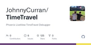 Thumbnail of GitHub - JohnnyCurran/TimeTravel: Phoenix LiveView TimeTravel Debugger