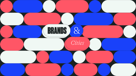 Thumbnail of BRANDS & Cities