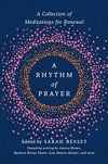 Cover of A Rhythm of Prayer: A Collection of Meditations for Renewal