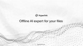 Thumbnail of Hyperlink: Offline, Private AI agent for Document Search & Understanding