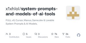Thumbnail of GitHub - x1xhlol/system-prompts-and-models-of-ai-tools: FULL v0, Cursor, Manus, Same.dev & Lovable System Prompts & AI Models.