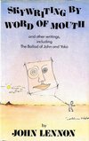 Cover of Skywriting by Word of Mouth, and Other Writings, Including the Ballad of John and Yoko: John Lennon by John Lennon