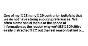 Thumbnail of One of my (many) contrarian beliefs is that we do not have s...