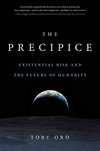 Cover of The Precipice: Existential Risk and the Future of Humanity