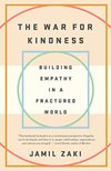 Cover of The War for Kindness: Building Empathy in a Fractured World